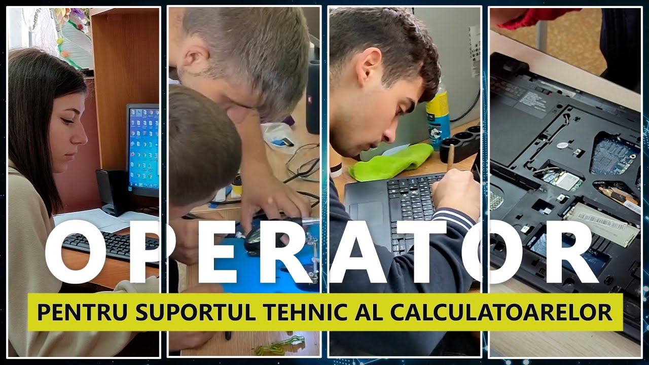 Meseria: Operator pentru suportul tehnic al calculatoarelor