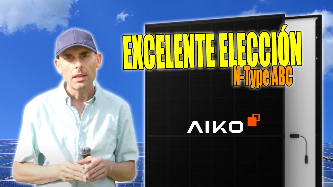 AIKO 2024: Ventajas y Desventajas de Sus Paneles Solares
