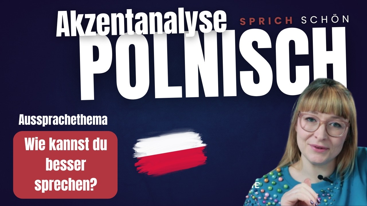 Akzent-Analyse SLAWISCHE Sprachen, POLNISCH | Aussprachefehler und Korrektur | Aussprache verbessern