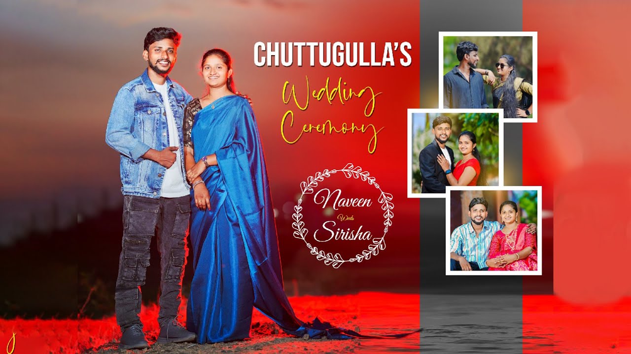 Chuttugulla's Wedding Celebrations || Naveen weds Sirisha || Dream Destination Studios ||