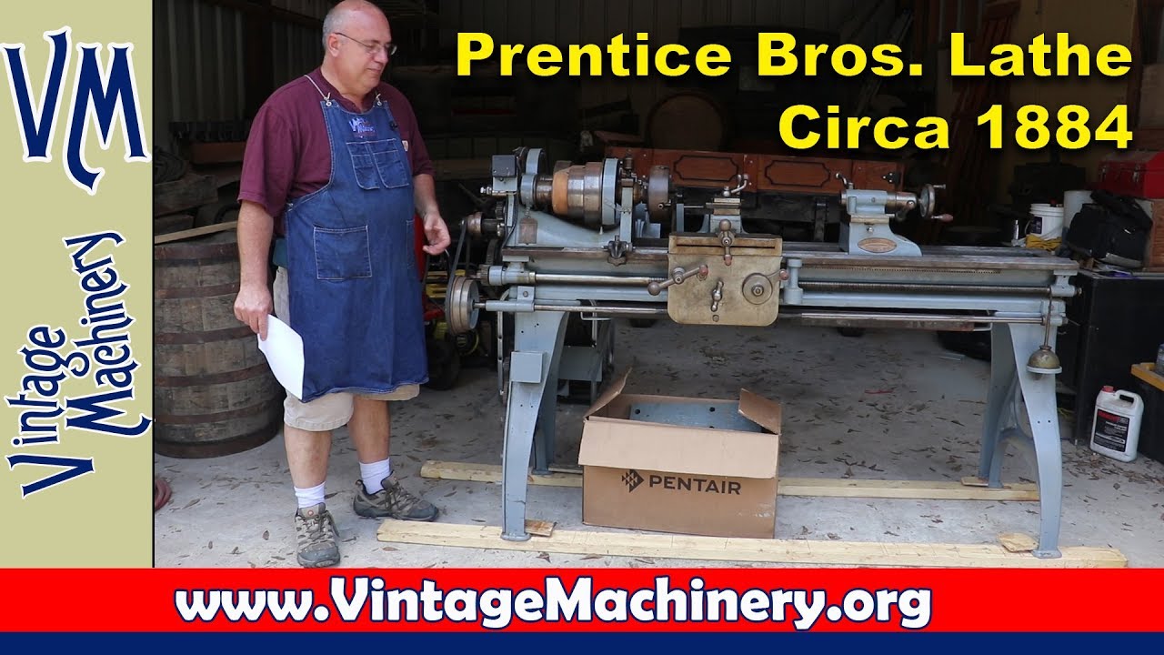 Prentice Brothers Metal Lathe - Circa 1884