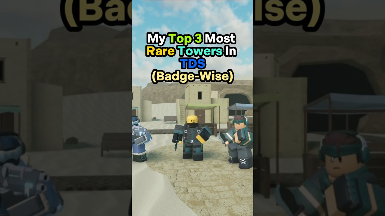 The Rarest Event Towers In TDS! (Badge-Based)