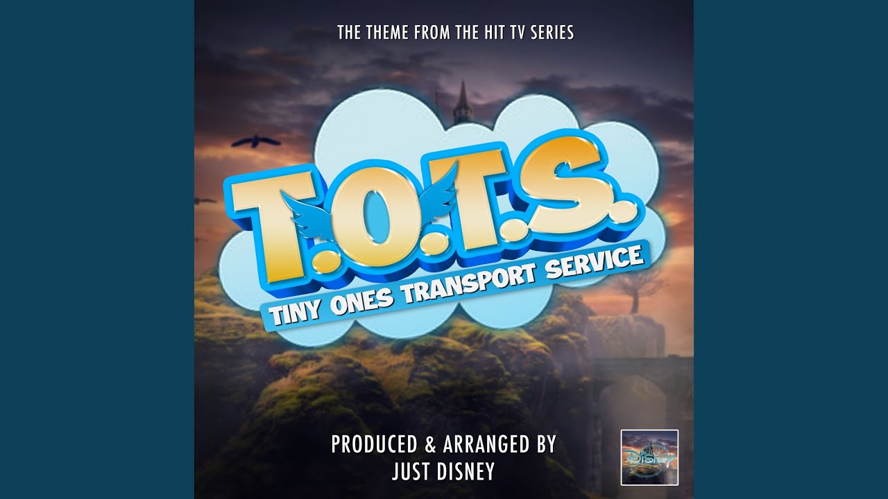 T.O.T.S Main Theme (From 