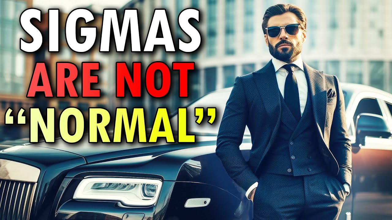 Why Sigma Males Are The Furthest Thing From Normal