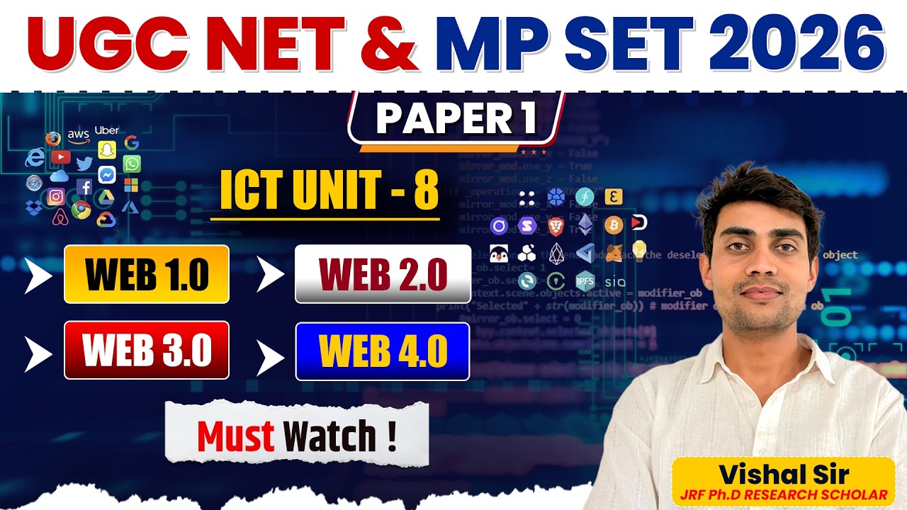 UGC NET ICT Unit 8 | Web 1.0 to Web 4.0 Explained | Paper 1 2026 by Vishal Sir