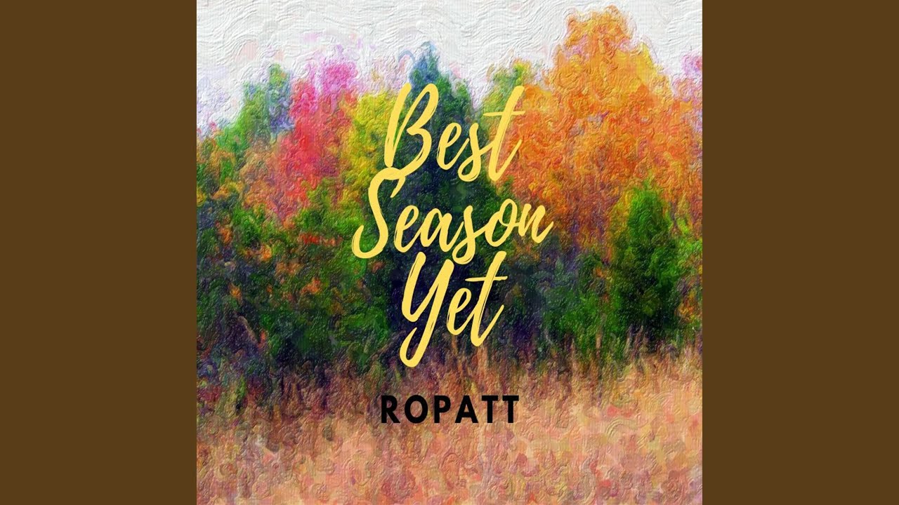 BEST SEASON YET