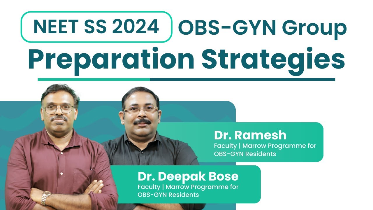 How to prepare for NEET SS 2024 - OBS-GYN Group
