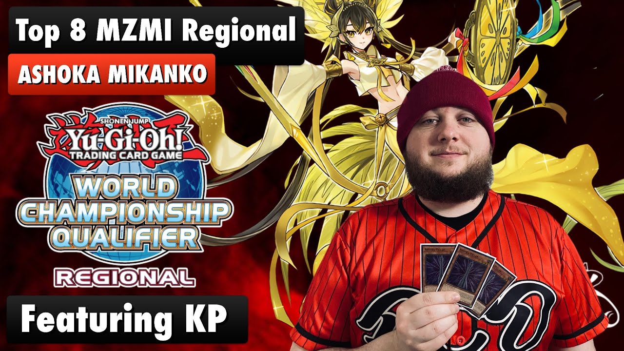 Yu-Gi-Oh Top 8 MZMI Regional Ashoka Pillar Mikanko ft. KP