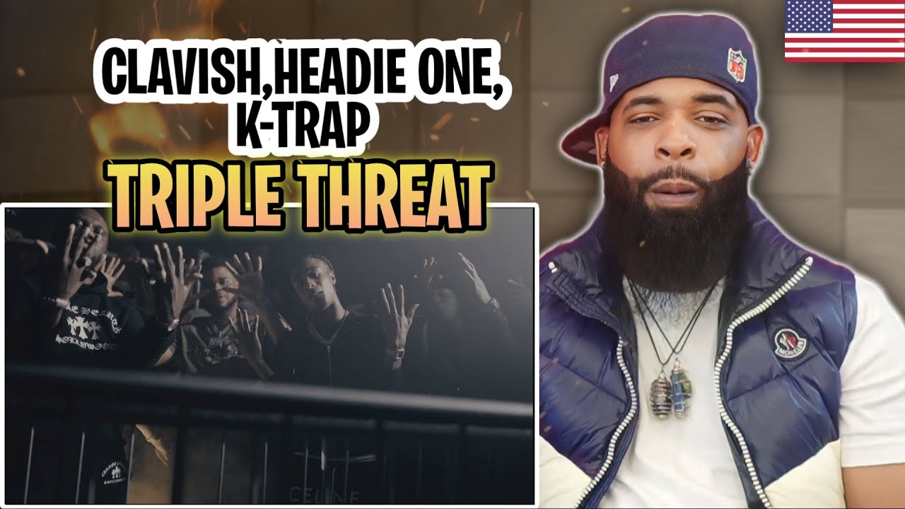 TRE- TV REACTS TO -  CLAVISH X HEADIE ONE X K-TRAP - TRIPLE THREAT (OFFICIAL VIDEO)