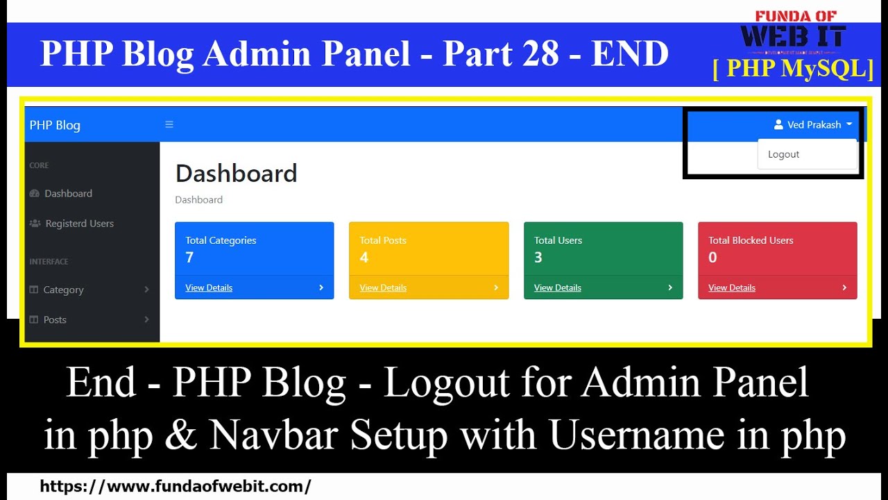 PHP Blog Admin Panel 28: End - Logout for Admin Panel in php & Navbar Setup with Username in php