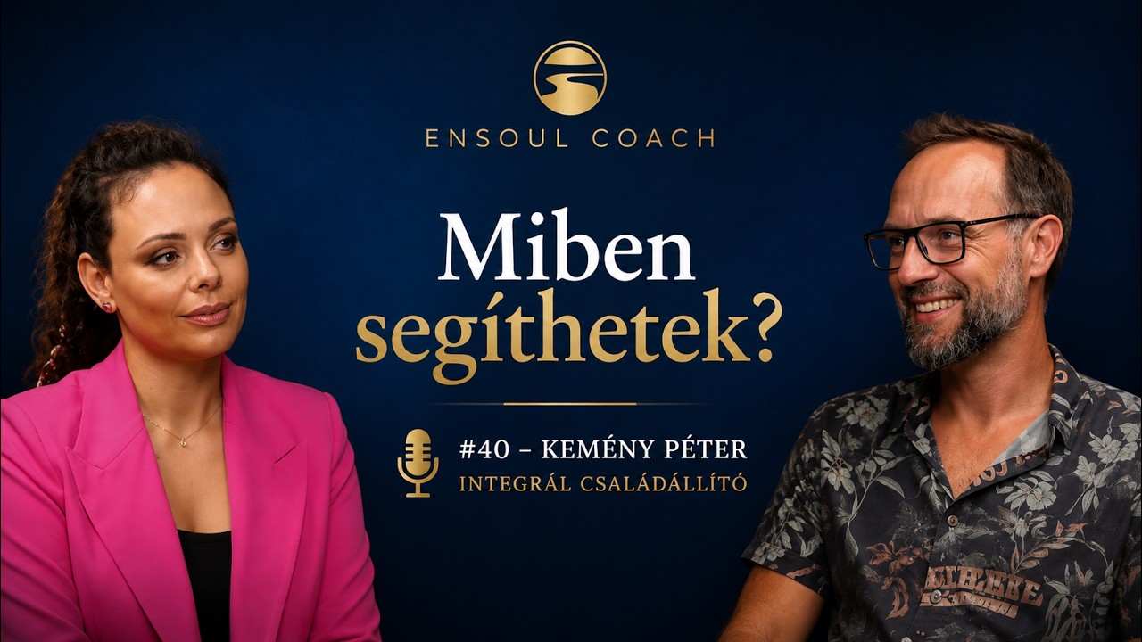 Miben segíthetek? - 40# - Kemény Péter - integrál családállító