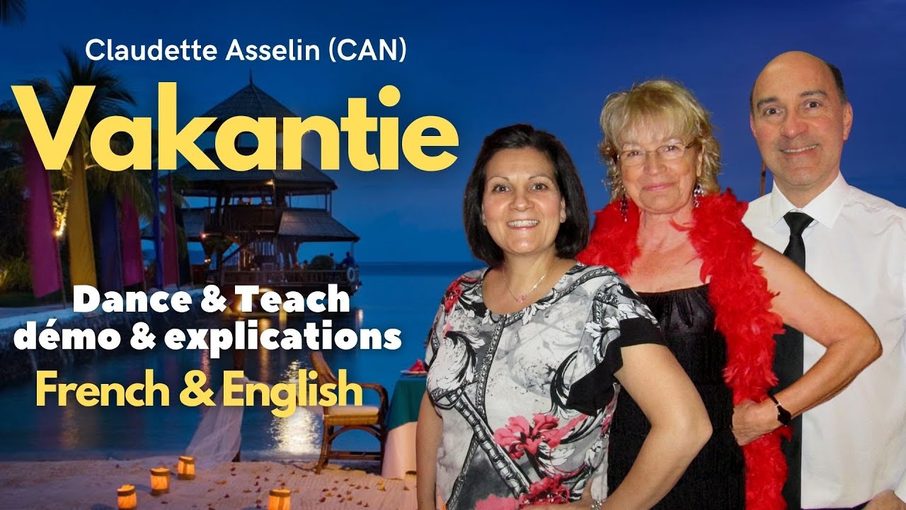 Vakantie Line Dance (Dance & teach / Démo & explications / French & English)