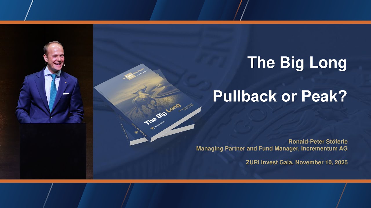 Ronald Stöferle: The Big Long - Pullback or Peak?