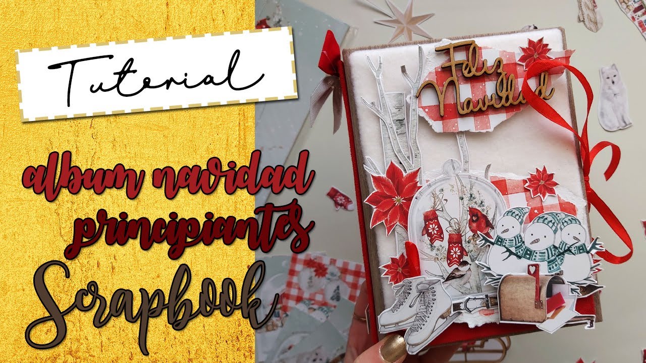 ÁLBUM DE NAVIDAD FÁCIL Y RÁPIDO  PARA PRINCIPIANTES