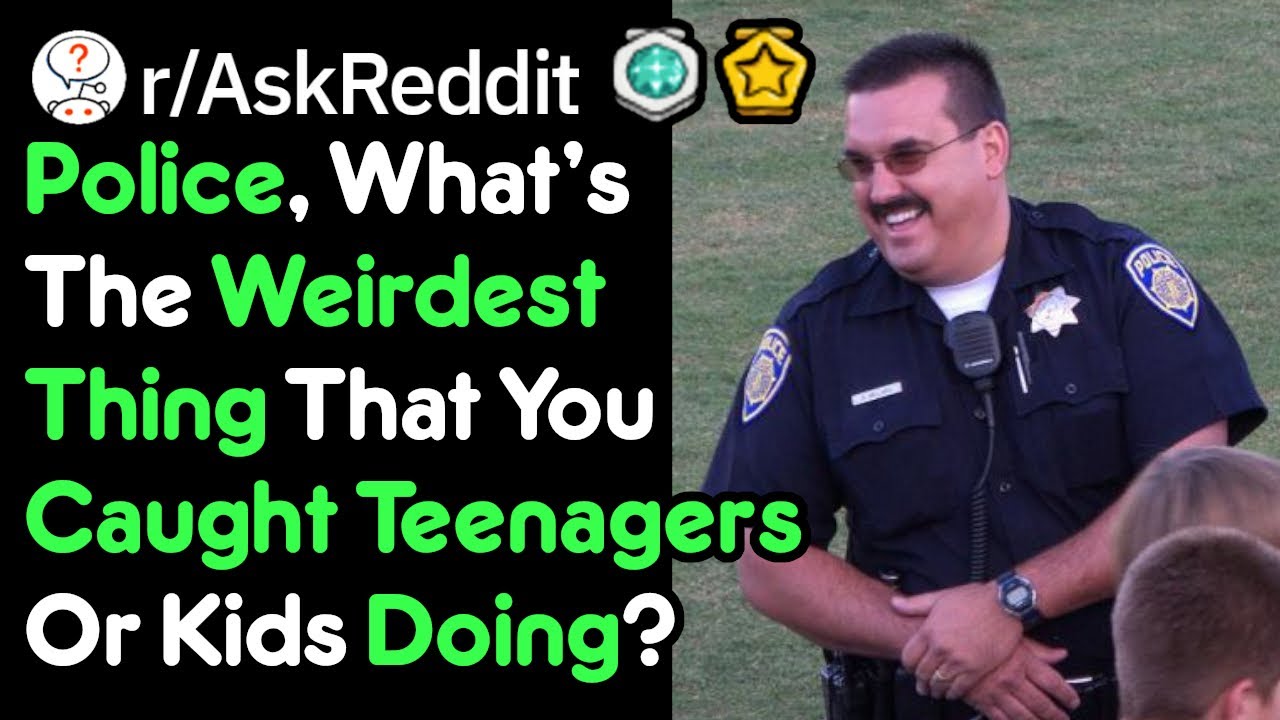 Police Officer Laughs Hysterically At Teenagers (Cop Stories r/AskReddit)