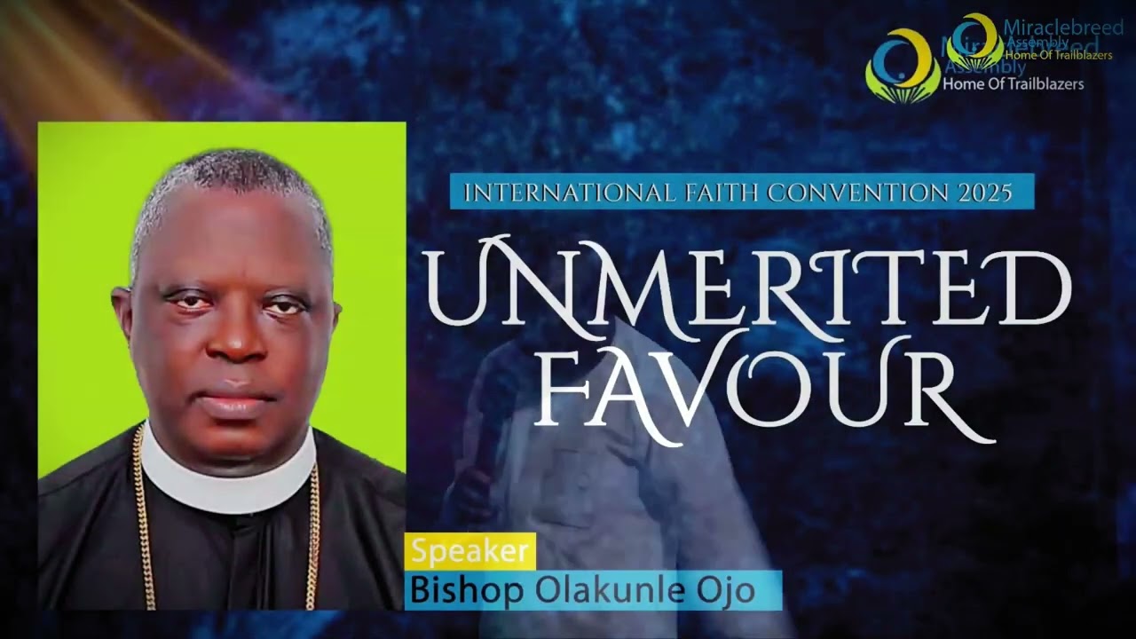 BISHOP OLAKUNLE  OJO (International Faith Convention 2025) Day Two