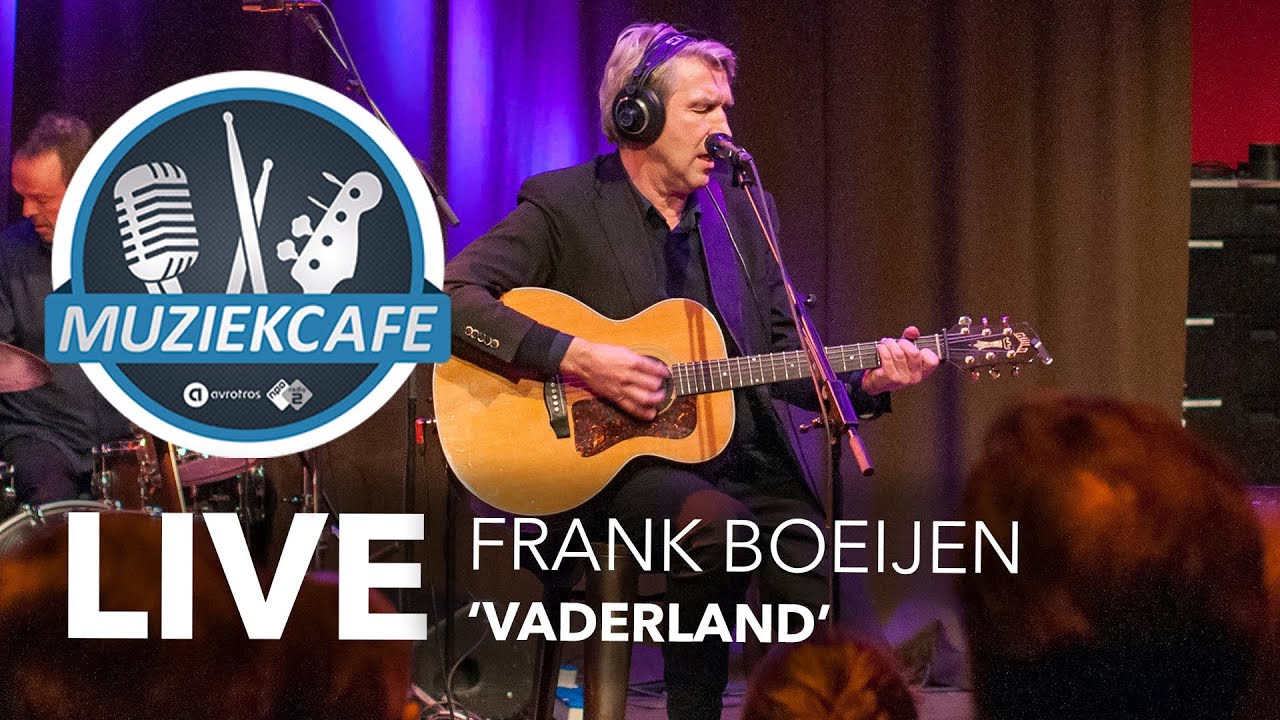Frank Boeijen - 'Vaderland' live bij Muziekcafé