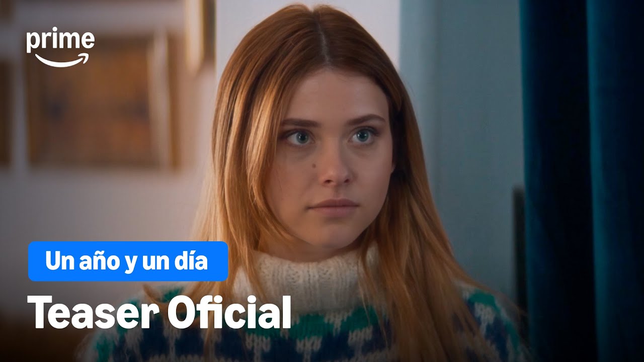 Un año y un día | Tráiler oficial | Prime Video España