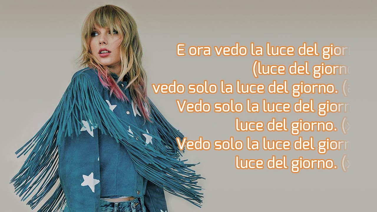 Taylor Swift - Daylight Traduzione