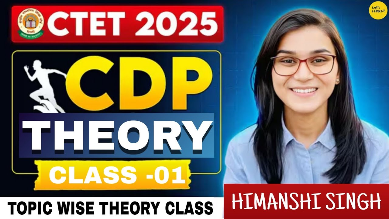 CLASS-01 ||  CDP THEORY|| CTET 2025 DEVELOPMENT BY HIMANSHI SINGH