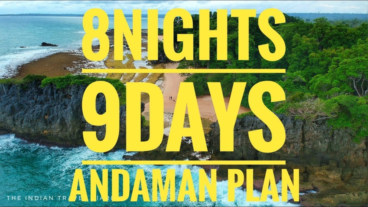 Andaman 8 Nights 9 days Plan | How to plan Andaman trip | Andaman itinerary | Andaman tour guide