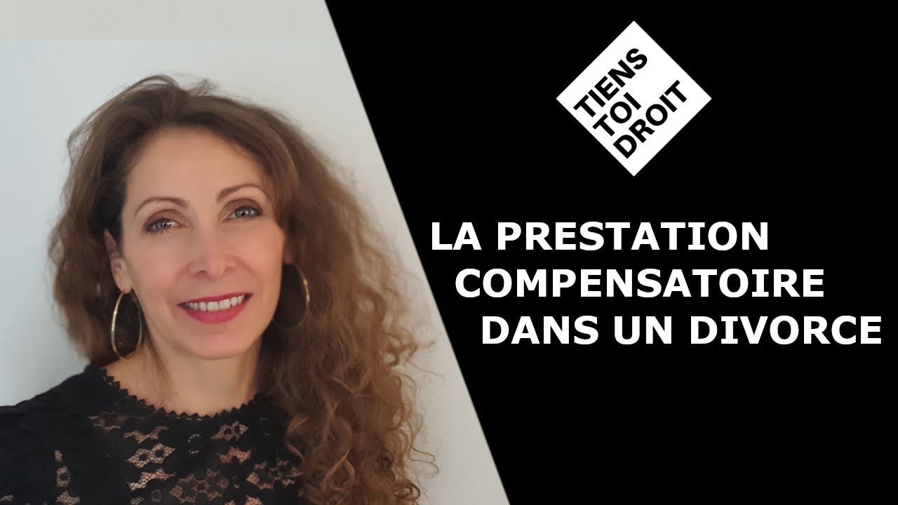 La prestation compensatoire dans un divorce