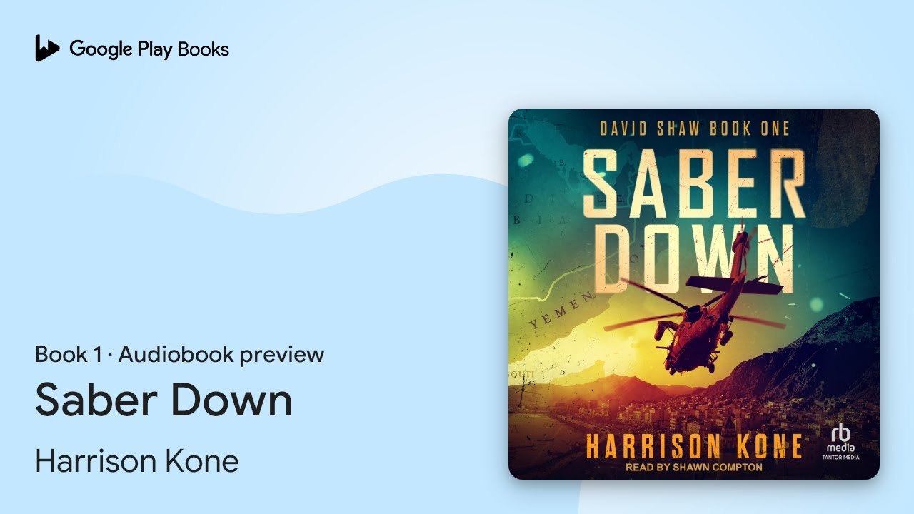 Saber Down Book 1 by Harrison Kone · Audiobook preview