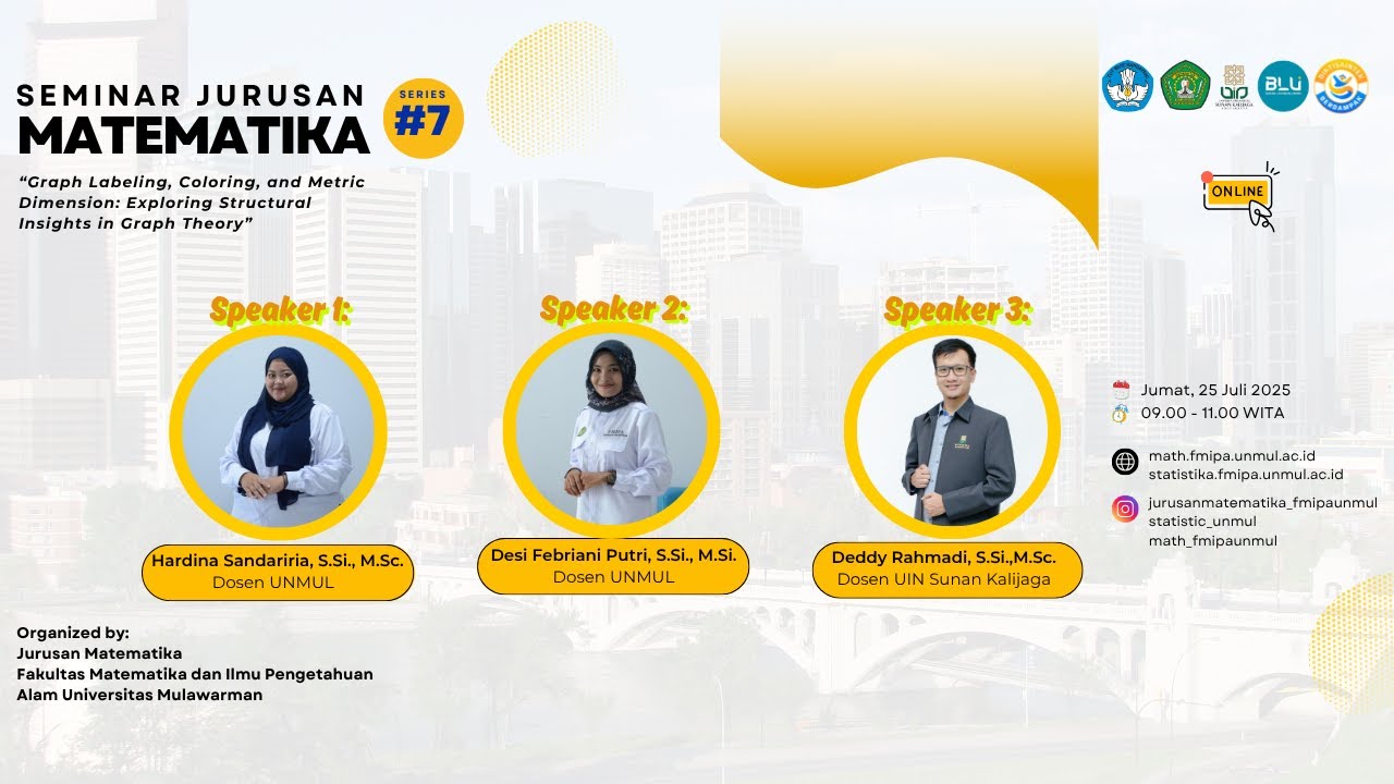 Seminar Jurusan Matematika Series 7 Juli 2025: Graph Labeling, Coloring, and Metric Dimension