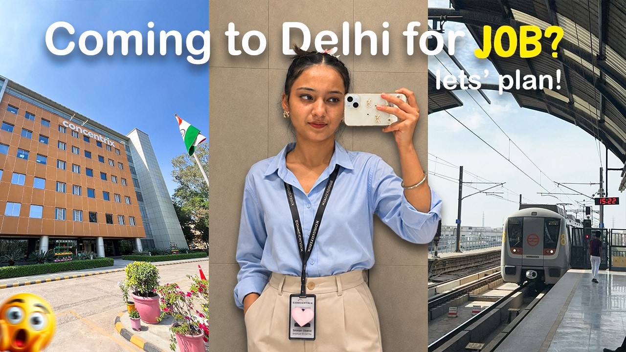 HOW I MOVE TO DELHI FOR JOB? (COST? & STAY?)