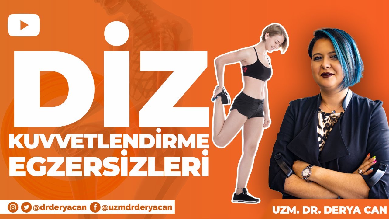 👯‍♂️ Diz Kuvvetlendirme Egzersizleri | Patella Ağrısı İçin Diz Kuvvetlendirme- Uzm. Dr. Derya CAN