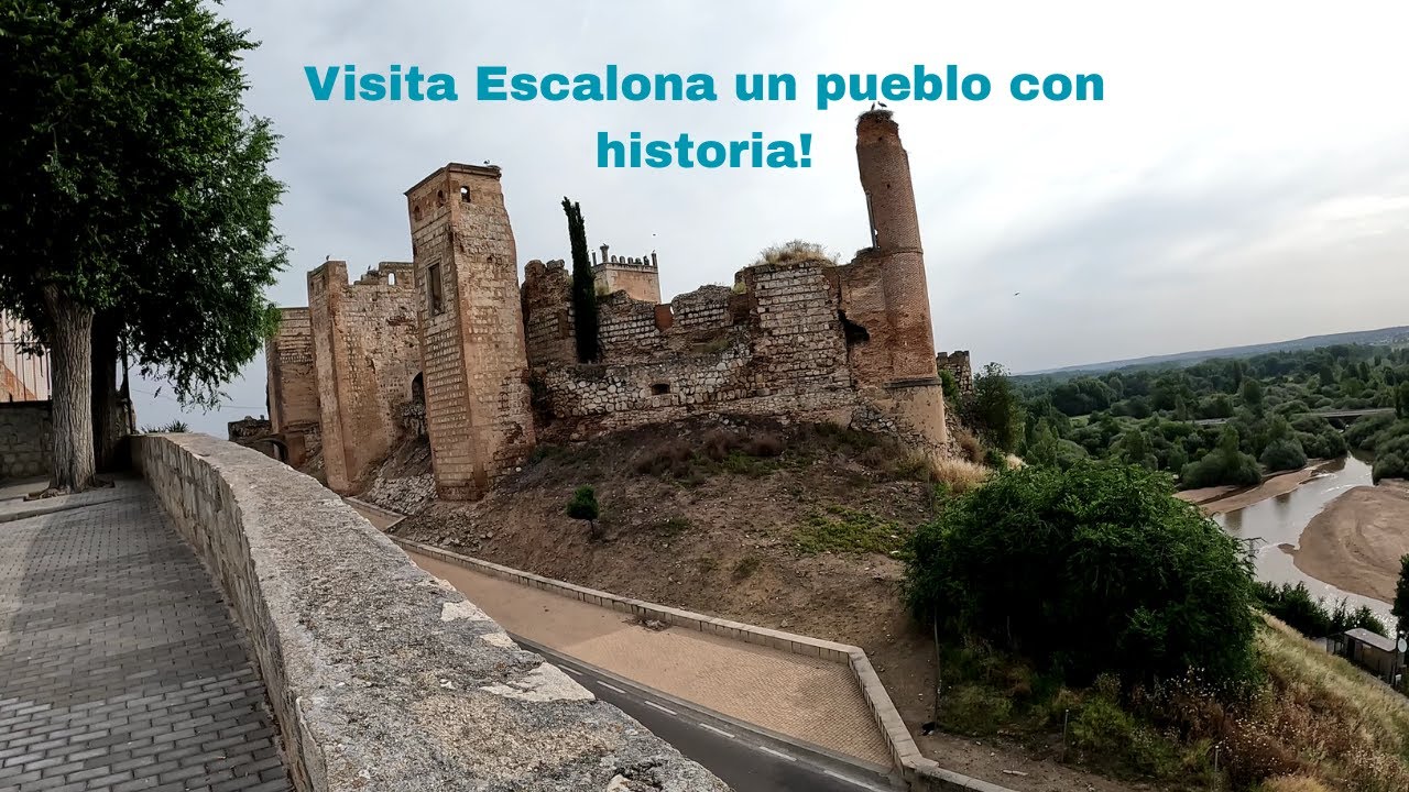 🇪🇸Así es Escalona: un castillo palacio majestuoso y un pueblo con alma