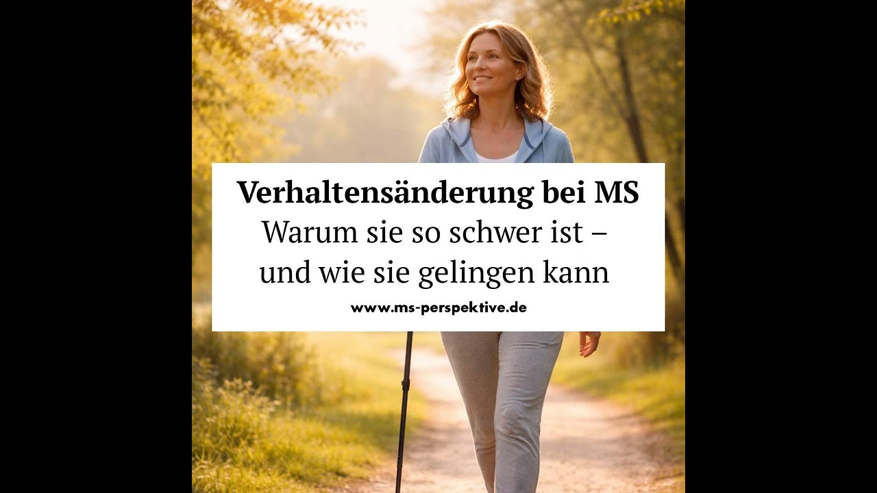 #342: Verhaltensänderung bei MS: Warum sie so schwer ist – und wie sie gelingen kann mit...