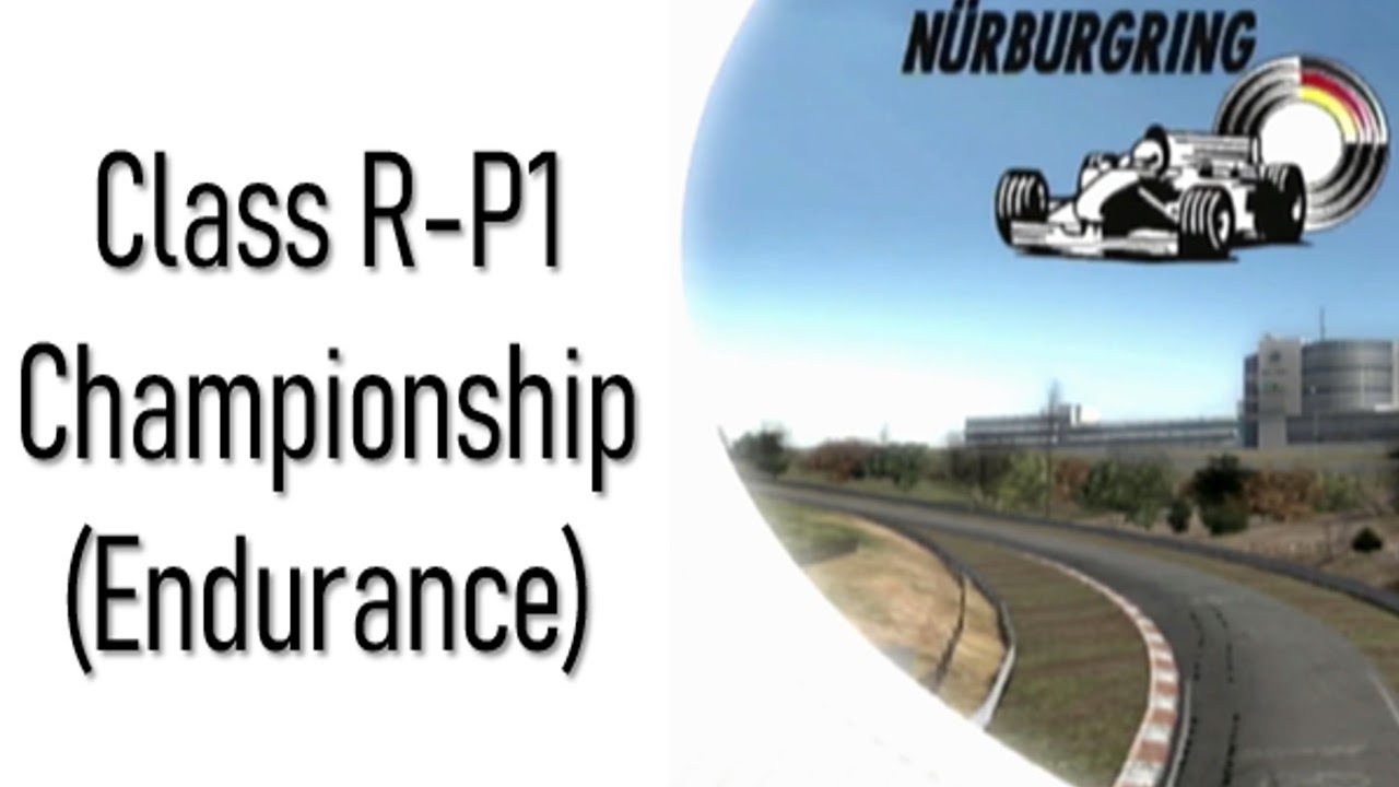 Class R-P1 Championship (Endurance) - Nurburgring Nordschleife - Forza Motorsport 1 | Xbox