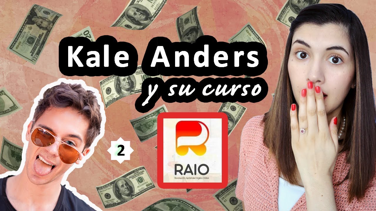 RAIO: ¿Aprende inglés estudiando 30 minutos al día?ǀ Analizando el curso de inglés de KALE ANDERSǀ 2