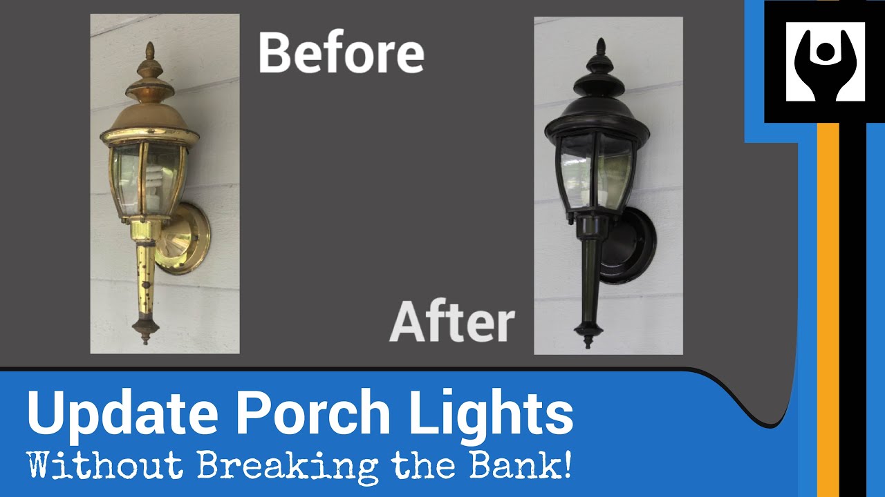 Update Porch Lights for Less than $10
