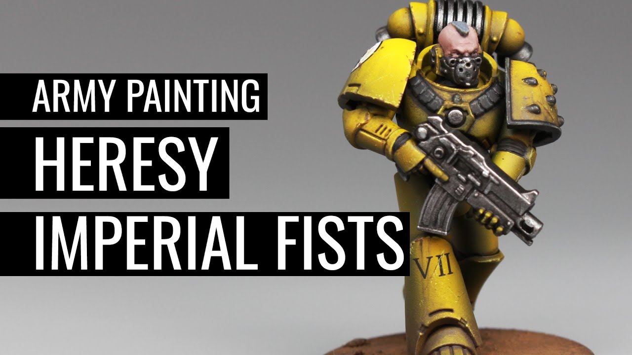 How to Paint IMPERIAL FISTS | WARHAMMER 30k: THE HORUS HERESY | Space Marines |
