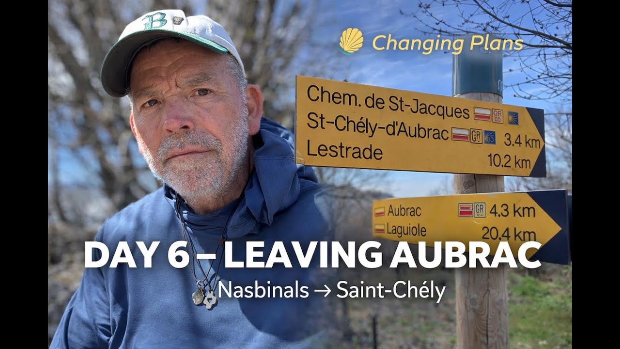 Day 6 Camino Journey | From the Aubrac to the Lot | Nasbinals to Saint-Chély-d’Aubrac