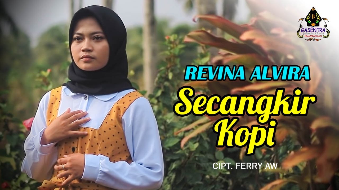 SECANGKIR KOPI (Joni Iskandar) - REVINA ALVIRA (Cover Dangdut)