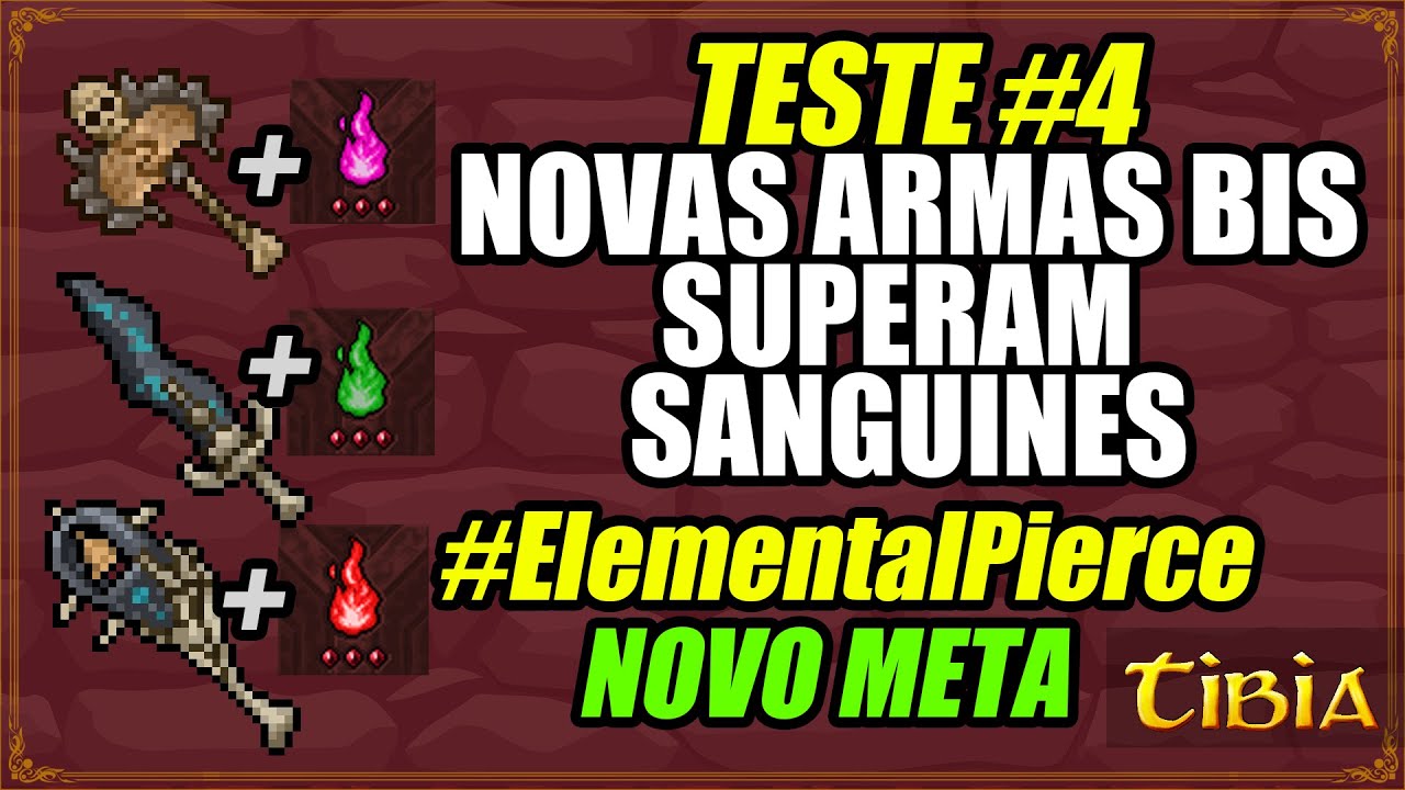 Novas armas BIS superam Sanguines. Elemental Pierce novo meta!