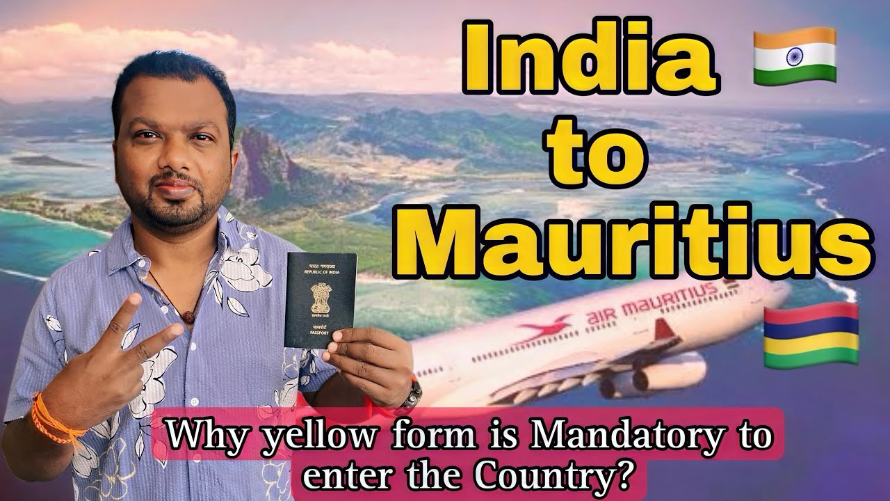 India 🇮🇳 to Mauritius 🇲🇺 Travel Vlog | Entry Denied without Yellow Form ? | ShrikBucket