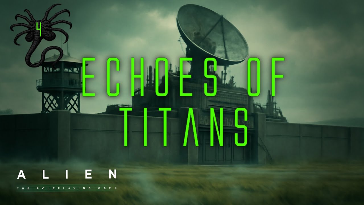Alien RPG "Echoes of Titans" #4 Don't Interface