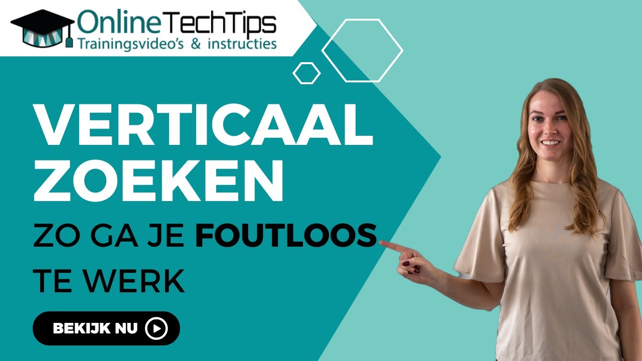 Verticaal zoeken (VERT.ZOEKEN) uitgelegd Microsoft Excel