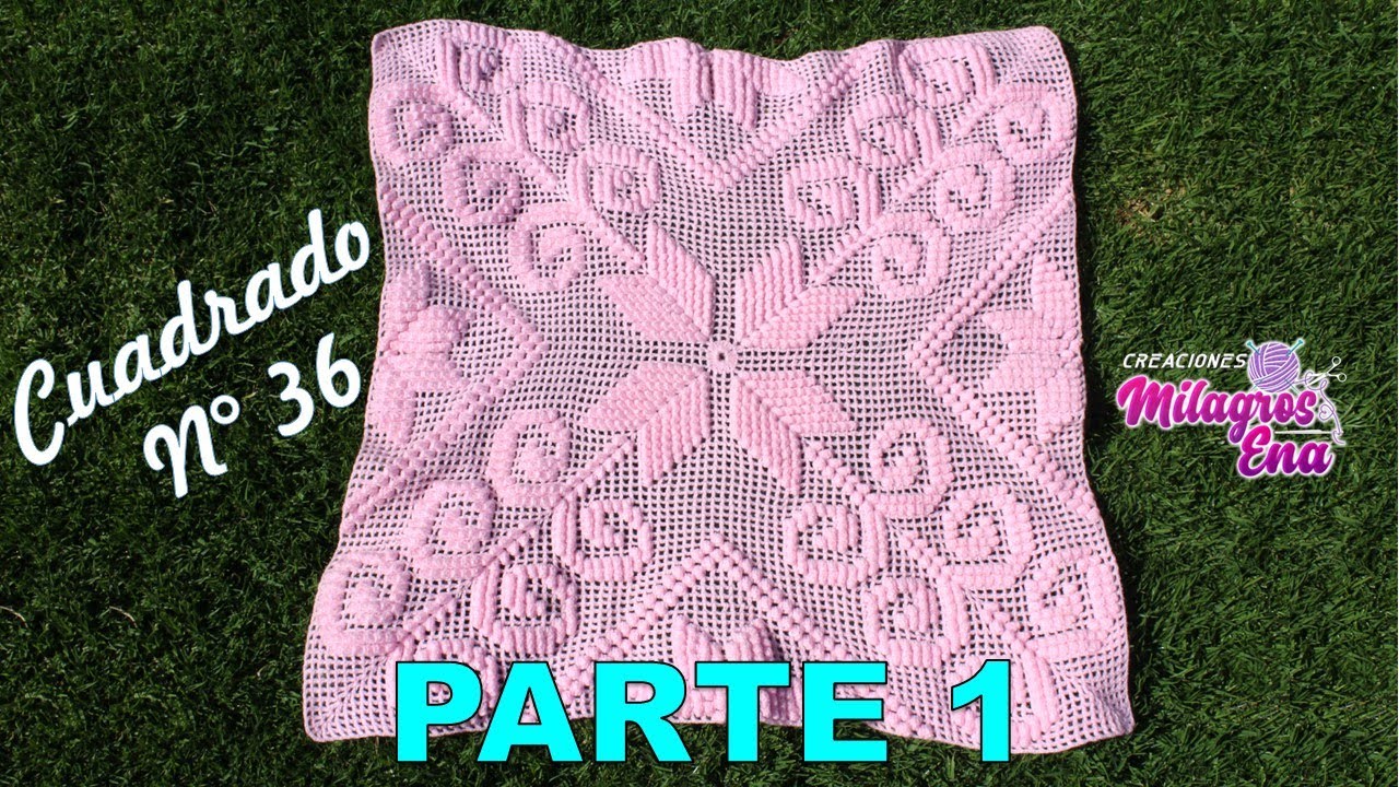 PARTE 1 Cuadrado N° 36 tejido a crochet ganchillo para colcha con punto popcorn formando estrellas