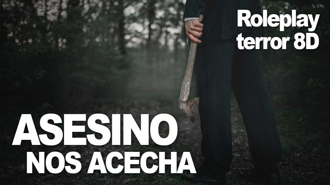 Shhhh... un ASESINO nos acecha | Roleplay TERROR 8D | Best ASMR Ever