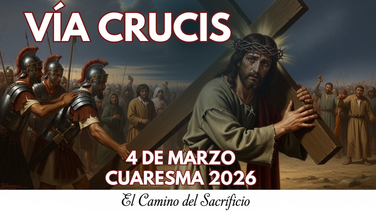 Camino de Amor: El VIA crucis del SEÑOR ✝️