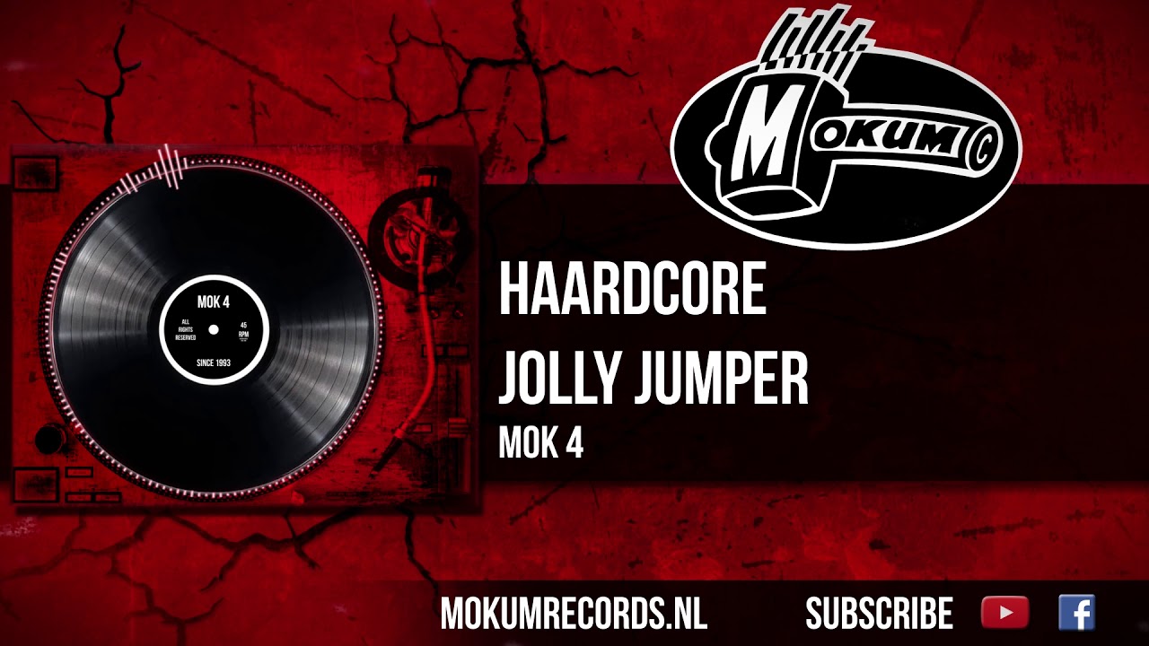 Haardcore - Jolly Jumper