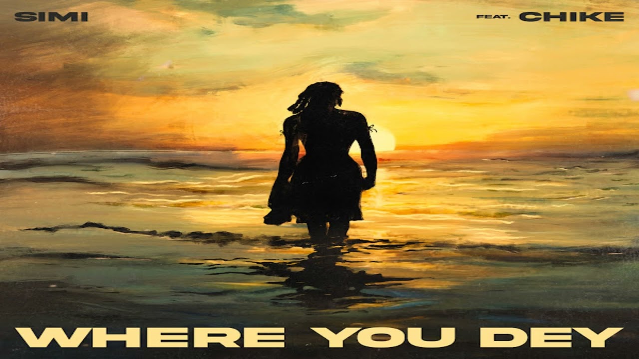 Simi Ft. Chike – Where You Dey