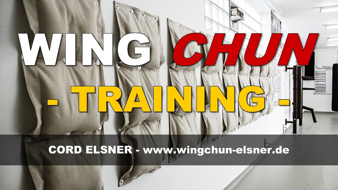 WING CHUN TRAINING - Cord Elsner