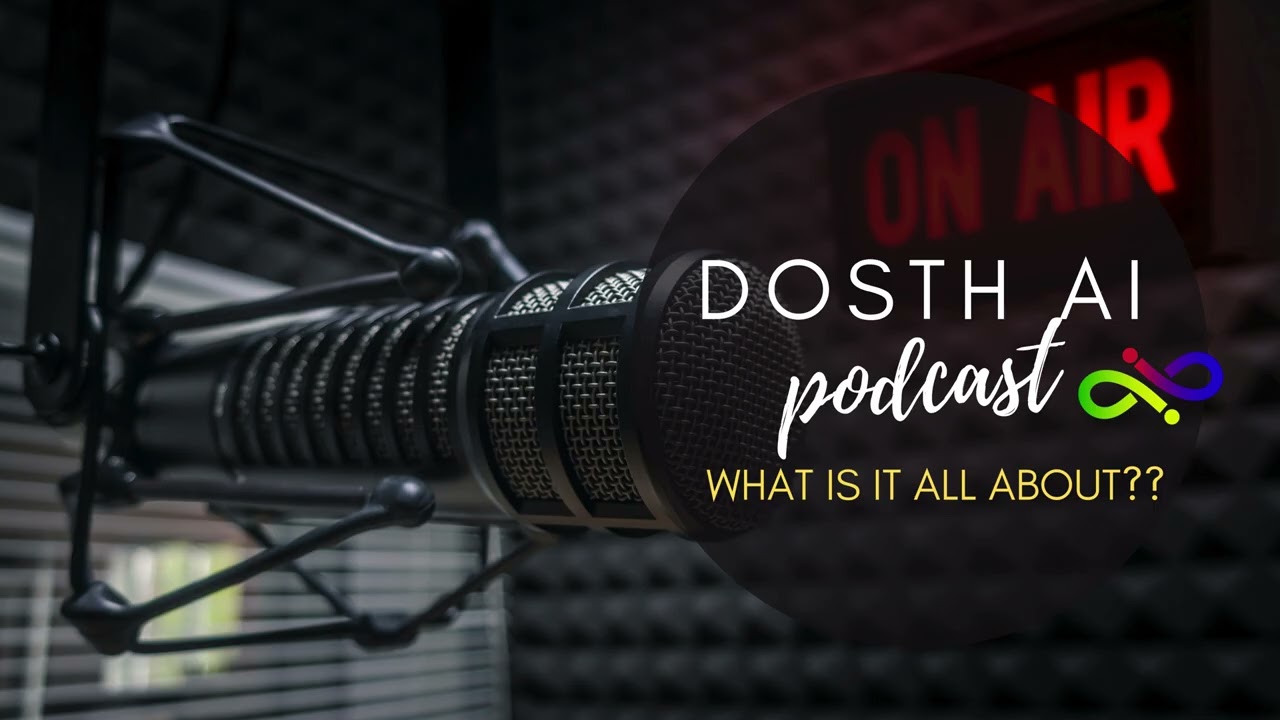 How  Dosth AI is Shaping the Future - Podcast Special!