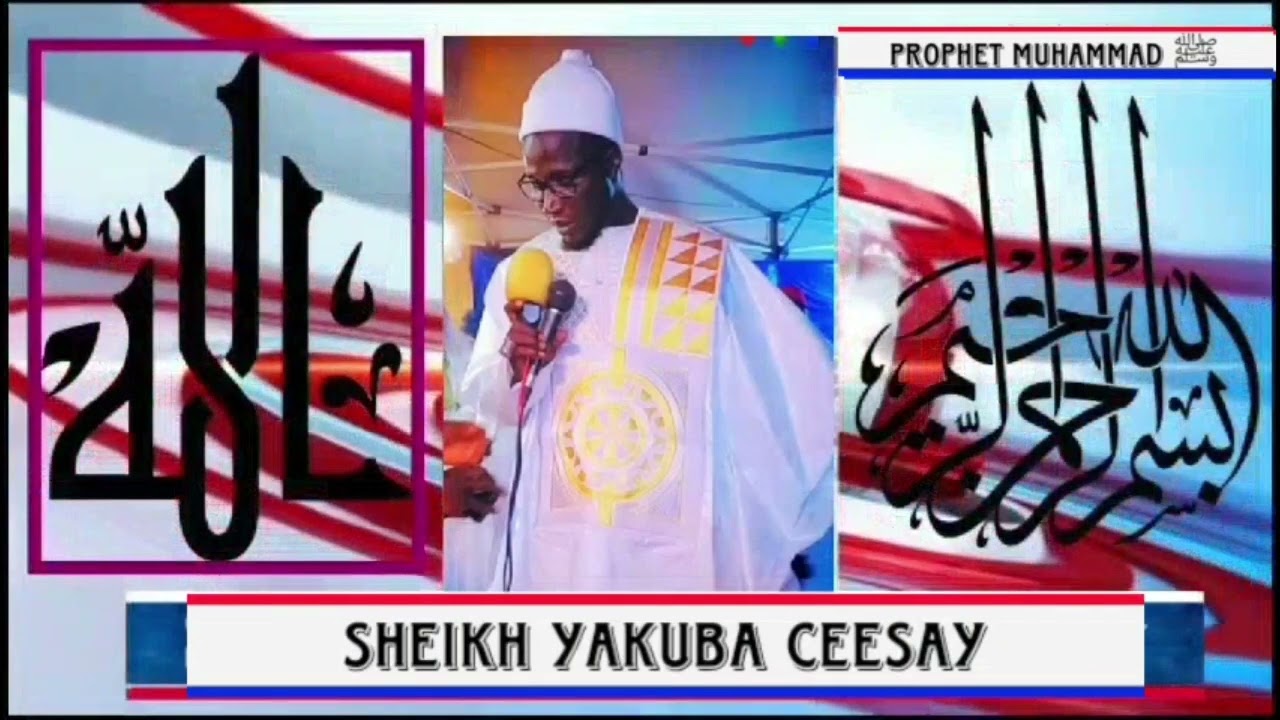 Sheikh Yakuba Ceesay || Al-Israh Wal-Mi’raj || Prophet Muhammad (SAW)